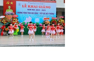 LỄ KHAI GIẢNG NĂM HỌC MỚI 2022 - 2023