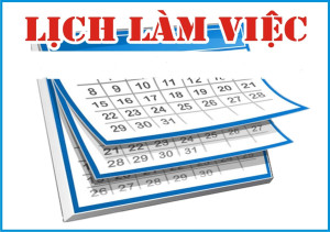 LỊCH LÀM VIỆC TUẦN 32